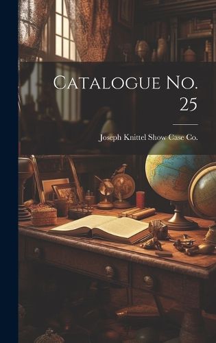 Cover image for Catalogue No. 25