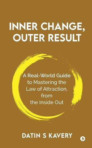 Cover image for Inner Change, Outer Result