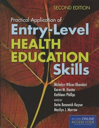 Practical Application Of Entry-Level Health Education Skills
