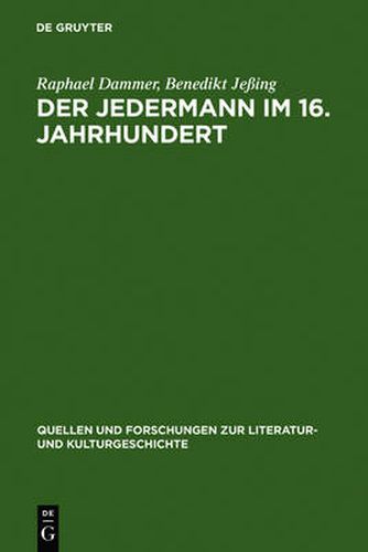 Der Jedermann im 16. Jahrhundert