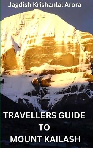 Cover image for Travellers Guide to Mount Kailash