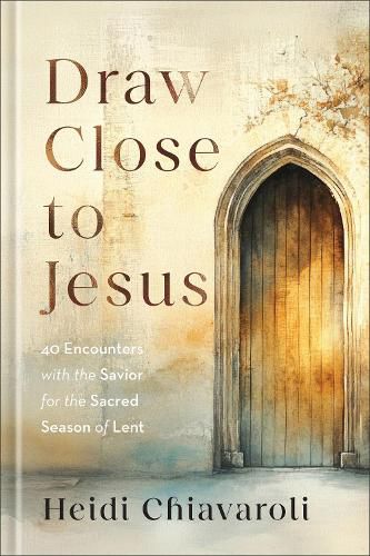 Cover image for Draw Close to Jesus