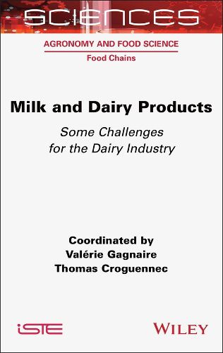 Milk and Dairy Products: Some Challenges for the Dairy Industry