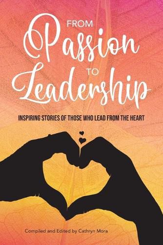 Cover image for From Passion to Leadership