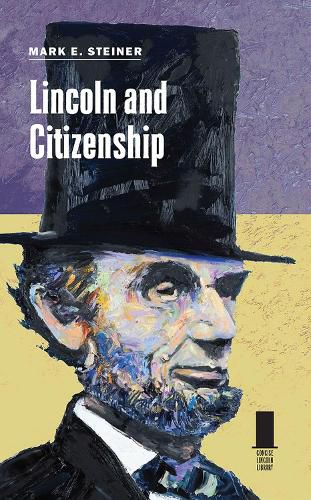 Cover image for Lincoln and Citizenship