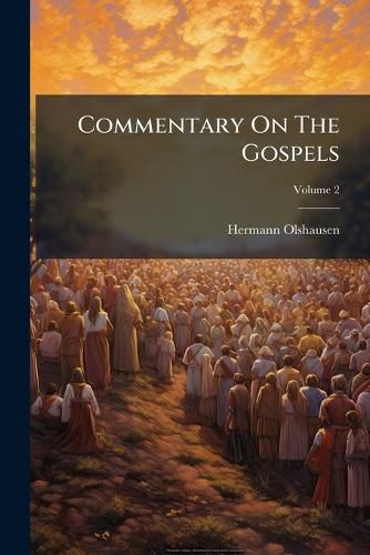 Cover image for Commentary on the Gospels, Volume 2