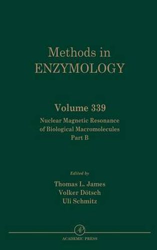 Nuclear Magnetic Resonance of Biological Macromolecules, Part B