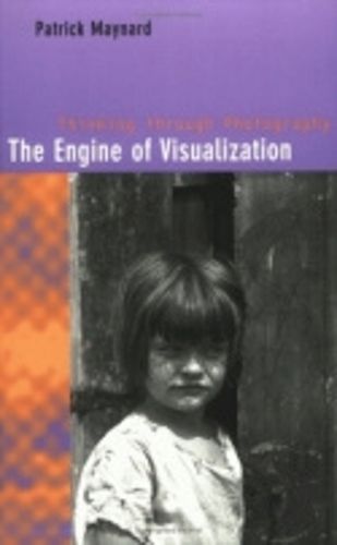 Cover image for The Engine of Visualization: Thinking Through Photography