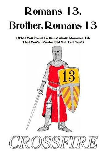 Cover image for Romans 13, Brother, Romans 13