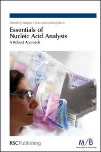 Cover image for Essentials of Nucleic Acid Analysis: A Robust Approach