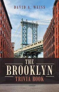 Cover image for The Brooklyn Trivia Book