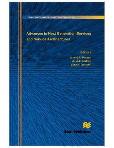 Cover image for Advances in Next Generation Services and Service Architectures