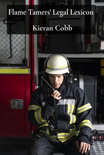Cover image for Flame Tamers' Legal Lexicon