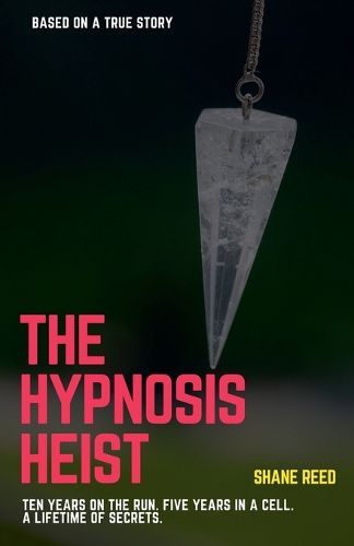 Cover image for The Hypnosis Heist