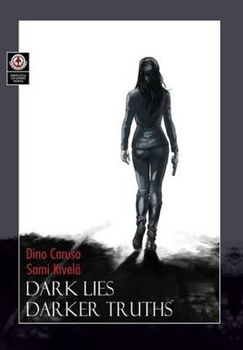 Cover image for Dark Lies, Darker Truths