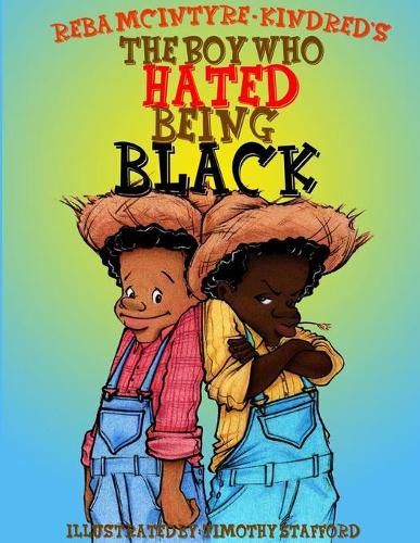 Cover image for The Boy Who Hated Being Black