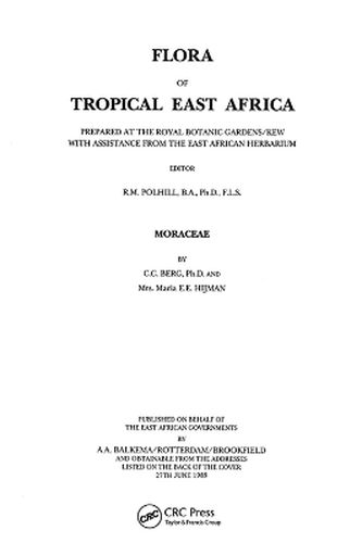 Cover image for Flora of Tropical East Africa - Moraceae (1989): Moraceae*