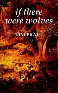Cover image for If There Were Wolves