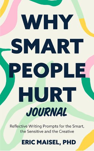 Cover image for Why Smart People Hurt Journal