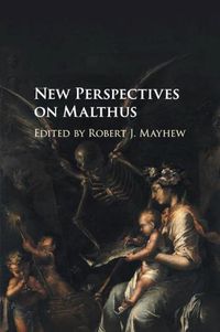 Cover image for New Perspectives on Malthus