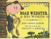 Cover image for Noah Webster and His Words