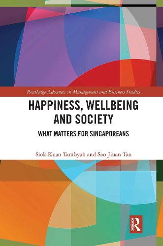 Cover image for Happiness, Wellbeing and Society: What Matters for Singaporeans