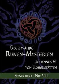 Cover image for UEber wahre Runen-Mysterien: Sonderheft Nr: VII