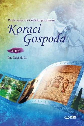 Koraci Gospoda I(Bosnian)