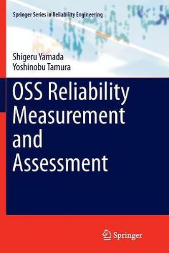 OSS Reliability Measurement and Assessment