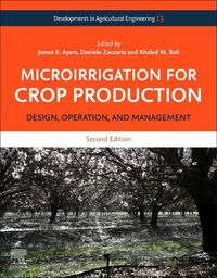 Cover image for Microirrigation for Crop Production