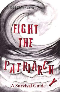 Cover image for Fight the Patriarchy