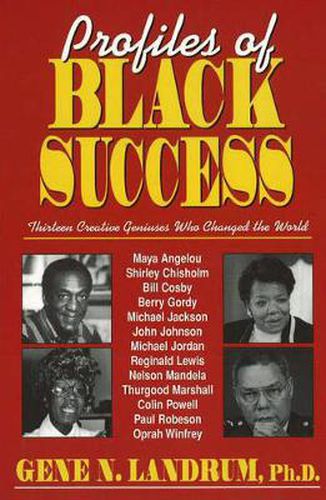 Cover image for Profiles of Black Success: Thirteen Creative Geniuses Who Changed the World