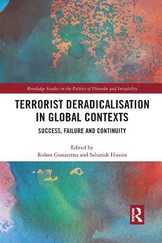 Cover image for Terrorist Deradicalisation in Global Contexts: Success, Failure and Continuity