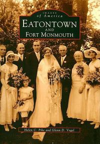 Cover image for Eatontown and Fort Monmouth