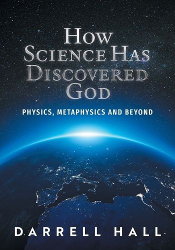 Cover image for How Science Has Discovered God