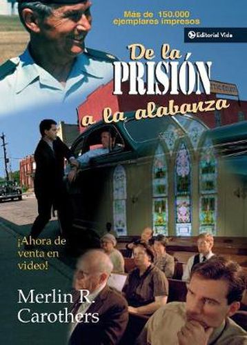 Cover image for De la prision a la alabanza