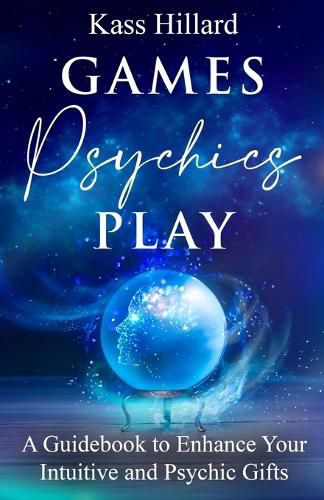 Cover image for Games Psychics Play