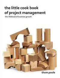 Cover image for The Little Cook Book Of Project Management