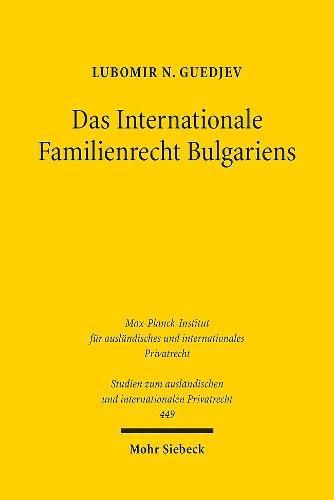 Cover image for Das Internationale Familienrecht Bulgariens