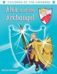 Cover image for Alex and the Archangel