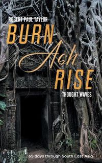 Cover image for Burn Ash Rise: thought waves