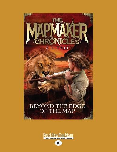 Beyond the Edge of the Map: The Mapmaker Chronicles (book 4)