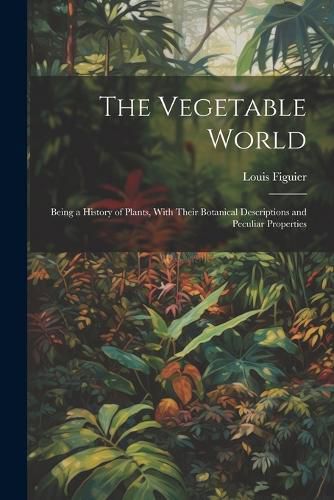 The Vegetable World