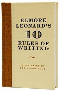 Cover image for Elmore Leonard's 10 Rules of Writing