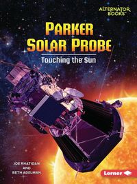 Cover image for Parker Solar Probe