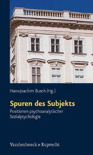 Cover image for Schriften des Sigmund-Freud-Instituts.: Positionen psychoanalytischer Sozialpsychologie