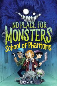 Cover image for School of Phantoms