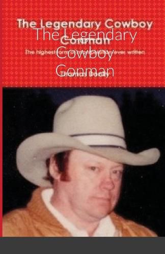 Cover image for The Legendary Cowboy Conman