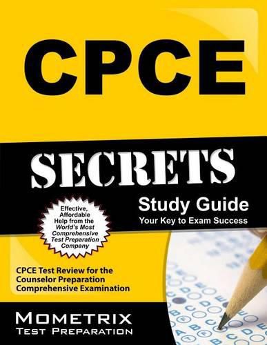 Cover image for Cpce Secrets Study Guide: Cpce Test Review for the Counselor Preparation Comprehensive Examination