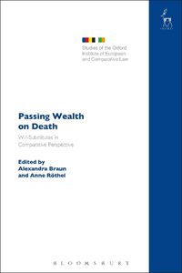 Cover image for Passing Wealth on Death: Will-Substitutes in Comparative Perspective